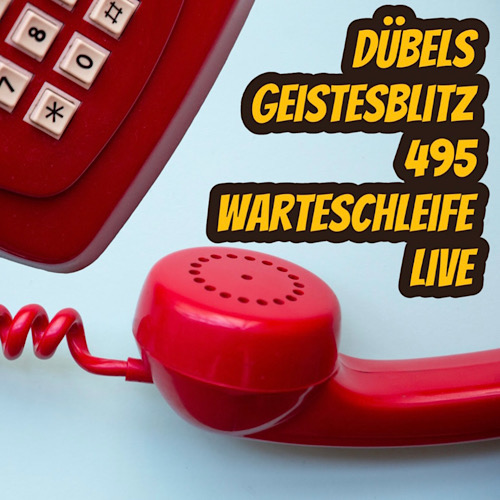 DG495 – Warteschleife live